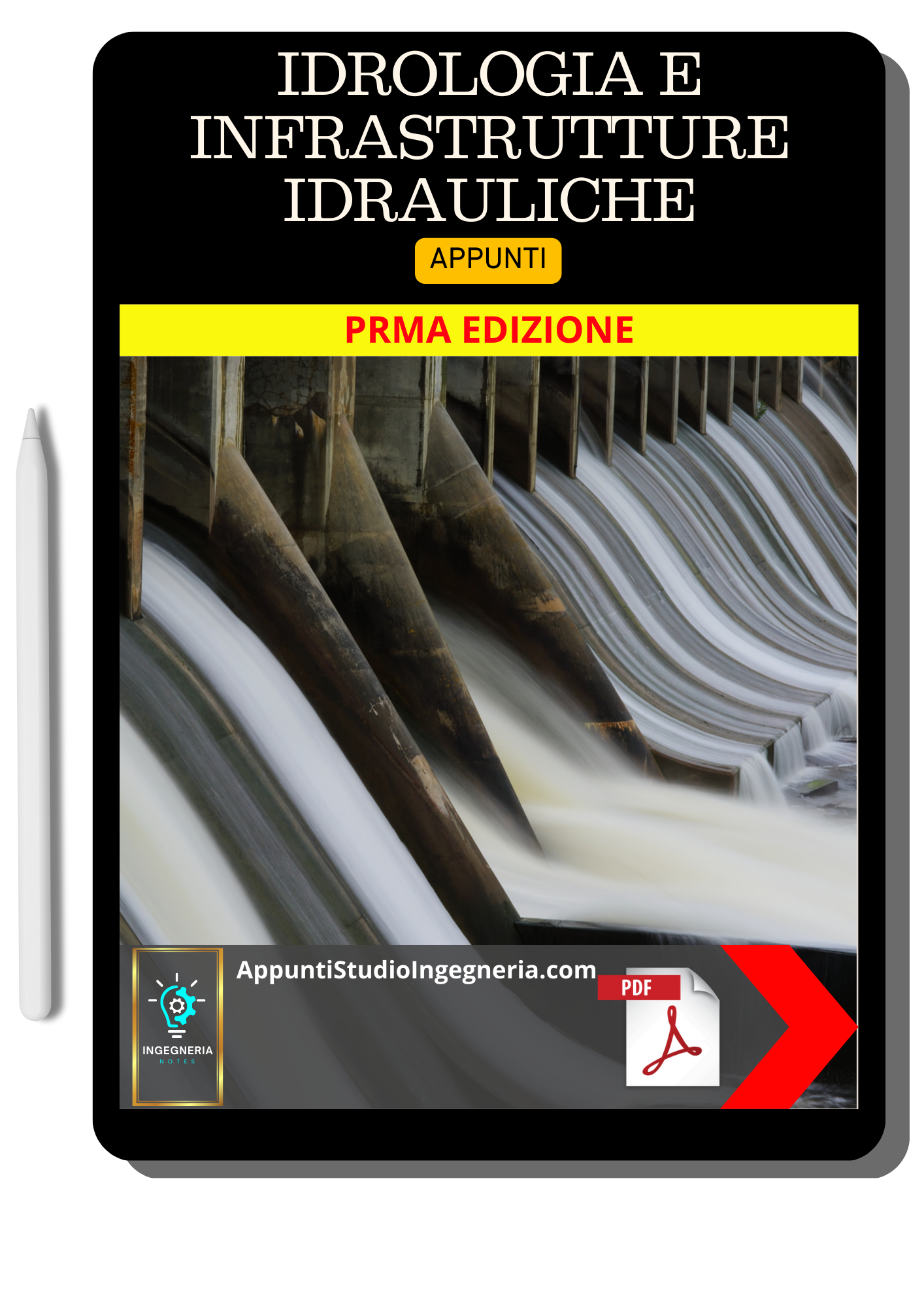 Idrologia e Infrastrutture Idrauliche