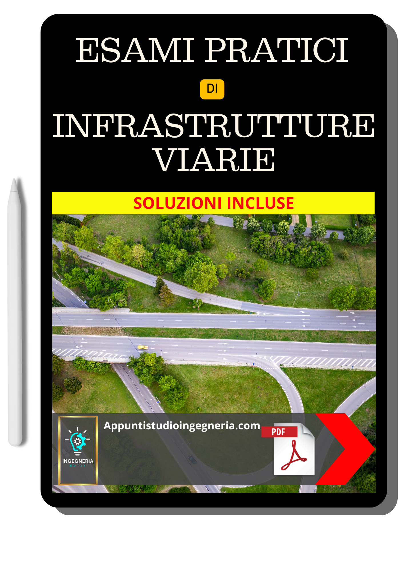 Infrastrutture Viarie - Esami Pratici
